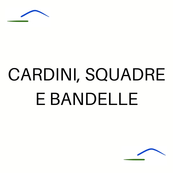 Cardini, Squadre e Bandelle